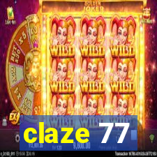claze 77